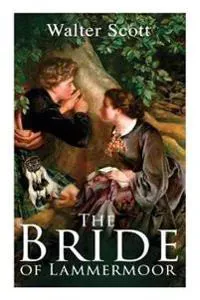 The Bride of Lammermoor