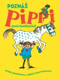 Poznáš Pippi Dlhú pancuchu?