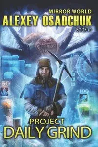 Osadchuk, A: PROJECT DAILY GRIND (MIRROR WO