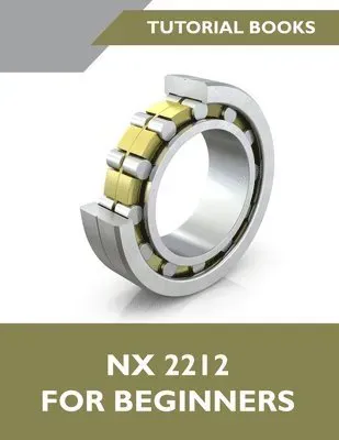 NX 2023 For Beginners