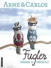 Fugler; fargerike og fantasifulle