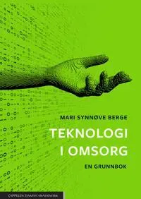Teknologi i omsorg