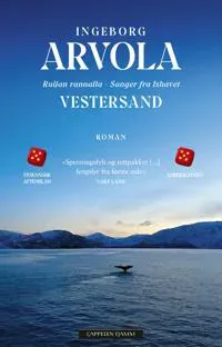 Vestersand; Sanger fra Ishavet del 2