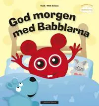 God morgen med Babblarna