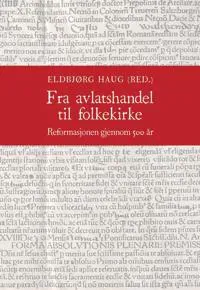 Fra avlatshandel til folkekirke