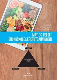 Mat og helse i grunnskolelærerutdanningene