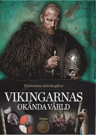 Vikingarnas okända värld