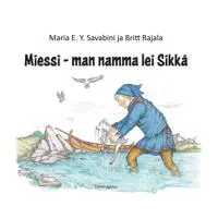 Miessi - man namma lei Sikká