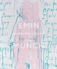 Tracey Emin / Edvard Munch