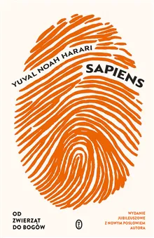Sapiens. Od zwierząt do bogów