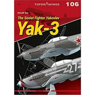 The Soviet Fighter Yakovlev Yak-3