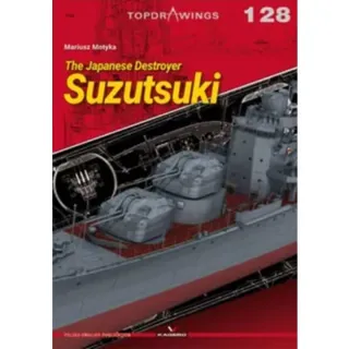 The Japanese Destroyer Suzutsuki