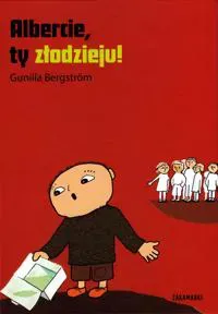 Albercie, ty złodzieju!