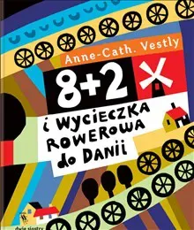 8+2 i wycieczka rowerowa do Danii
