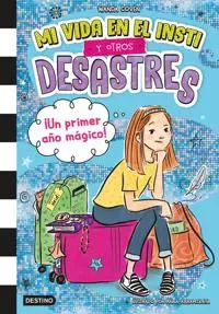 Middle School and Other Disasters #1: Worst Broommate Ever! (Spanska)