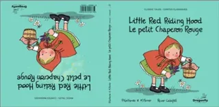 Little Red Riding Hood / Le Petit Chaperon Rouge