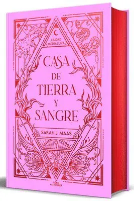 Casa de Tierra Y Sangre (Edición Cantos Pintados) / House of Earth and Blood (Sprayed Edges Edition)