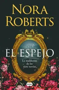 El Espejo / The Mirror