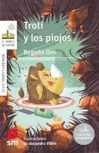 Troti y los piojos