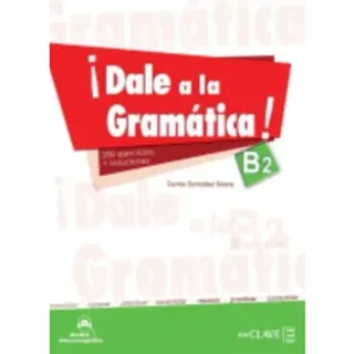 Dale a la gramatica!