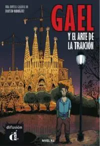 Gael y el arte de la traicion