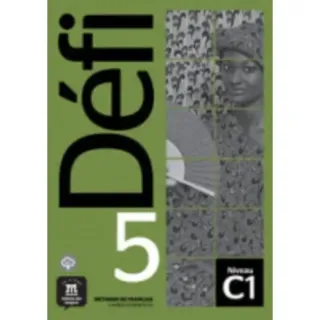 Defi 5 - Cahier d'exercices + MP3 telechargeables. C1