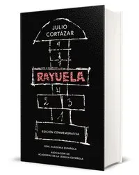 Rayuela (Edición Conmemorativa de la Rae Y La Asale) / Hopscotch. Commemorative Edition