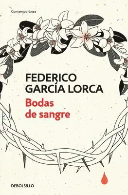 Bodas de sangre /Blood Wedding