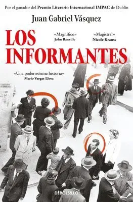 Los Informantes / The Informers