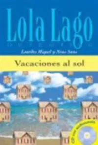 Lola Lago, detective - Vacaciones al sol