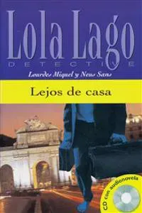 Lola Lago, detective: Lejos de casa