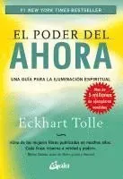 El poder del ahora : una guía para la iluminación espiritual