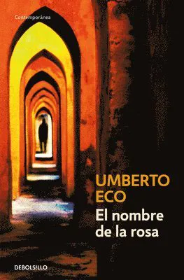 El Nombre de la Rosa / The Name of the Rose