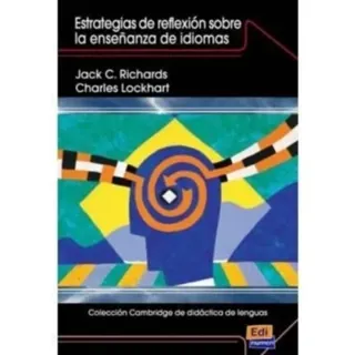 Coleccion Cambridge de Didactica de Lenguas Estrategias de Reflexion Sobre La Ensenanza de Idiomas