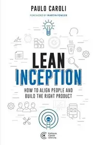 Caroli, P: Lean Inception