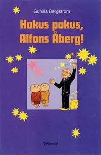 Hokus pokus, Alfons Åberg!