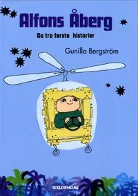 Alfons Åberg: De tre första berättelserna (Danska)