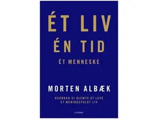 Ett liv En tid En människa | Morten Albæk | Språk: Danska