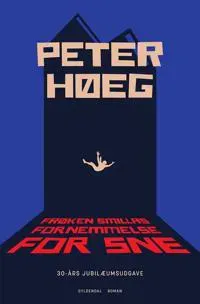 Frøken Smillas fornemmelse for sne | Peter Høeg | Språk: Danska