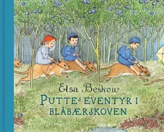 Puttes äventyr i blåbärsskogen | Elsa Beskow | Språk: Danska