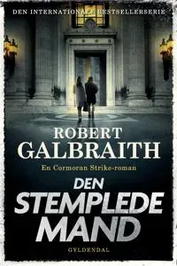 Den stämplade mannen | Robert Galbraith | Språk: Danska