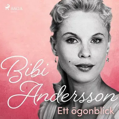 Bibi Andersson- ett ögonblick av Bibi Andersson