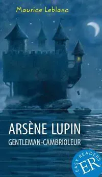 Arsene Lupin gentleman cambrioleur
