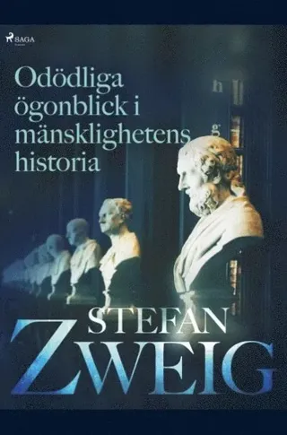 Odödliga ögonblick i mänsklighetens historia