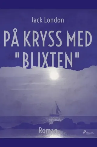 På Kryss Med "Blixten"