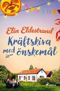 Kräftskiva med önskemål