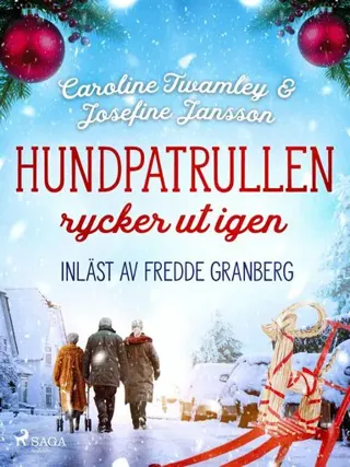 Hundpatrullen rycker ut igen