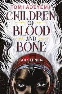 Children of Blood and Bone - Solstenen