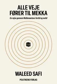 Alle veje fører til Mekka