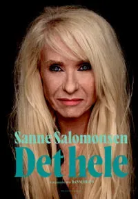 Sanne Salomonsen - Det hele | Danni Travn;Sanne Salomonsen | Språk: Danska